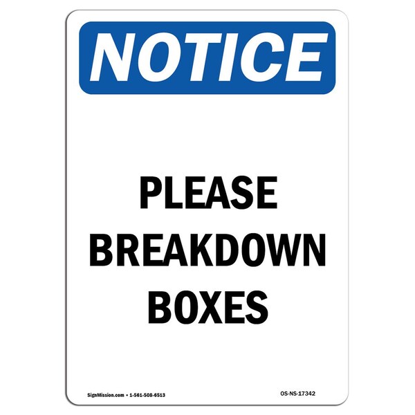 Safety Sign, OSHA Notice, 5" Height, Please Breakdown Boxes Sign, Portrait, 10PK